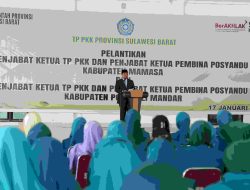 Lantik PJ Ketua TP PKK Polman- Mamasa Bahtiar Harap Maksimalkan Fungsi Posyandu Kawan Asta Cita Presiden